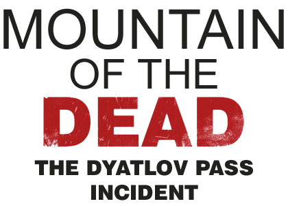 Mountain of the Dead The Dyatlov Pass Incident Book