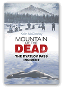 Mountain of the Dead The Dyatlov Pass Incident Book